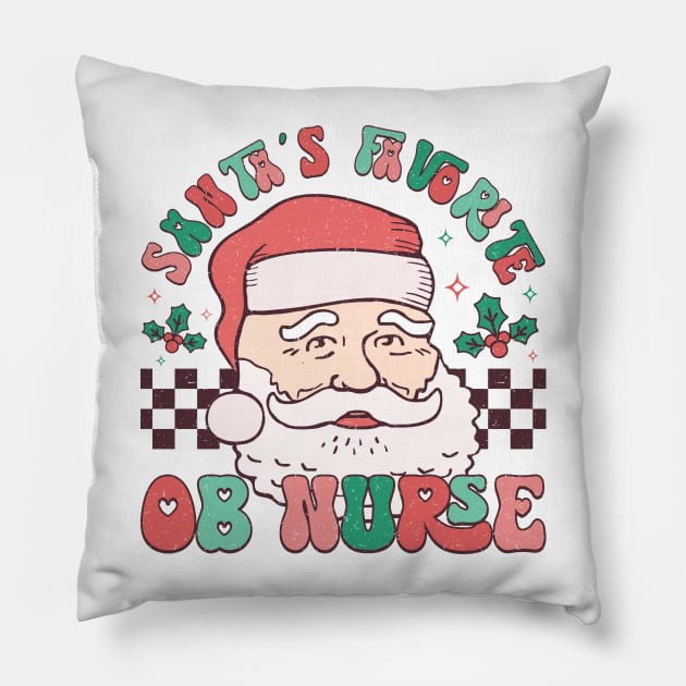 santas favorite OB nurse Pillow by MZeeDesigns