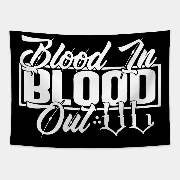 Blood in Blood out Tapestry by chancgrantc@gmail.com