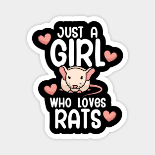 Just a girl who loves Rats Magnet