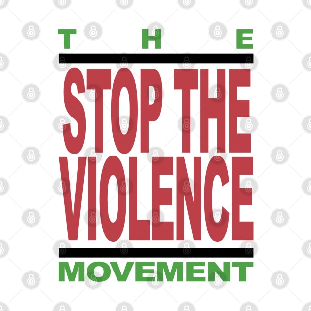 theSTOPtheVIOLENCEmovement by undergroundART