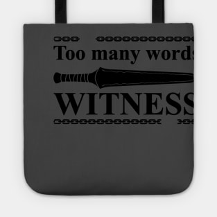 Witness Tote