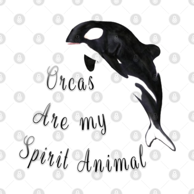 The Orca Is My Spirit Animal by fanidi