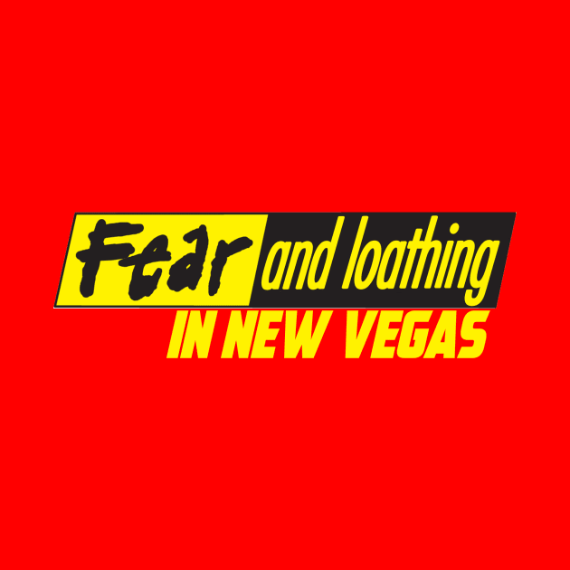 FEAR AND LOATHING IN NEW VEGAS by theanomalius_merch