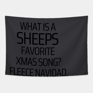 What Is A Sheeps Favorite Xmas Song Tapestry