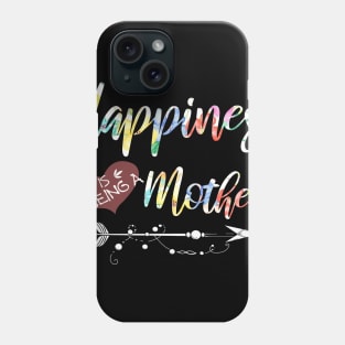 happiness is being a mother Phone Case