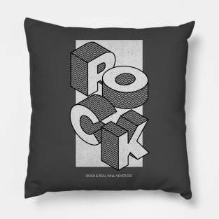 "Rock will Never Die" Pillow