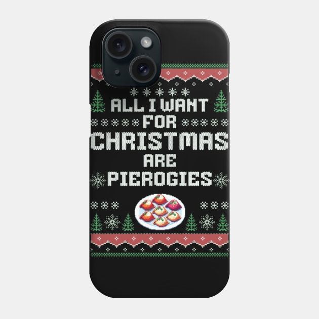 All I Want For Christmas are Pierogies Pierogi Dumplings Sticker Phone Case by ThesePrints