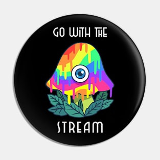 Go With The Stream Mushroom Pin