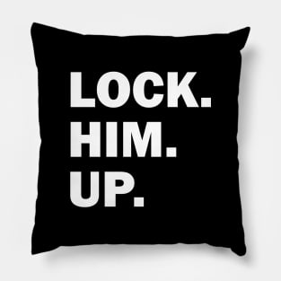 Bold Lock Him Up Anti-Trump Dark Color Pillow