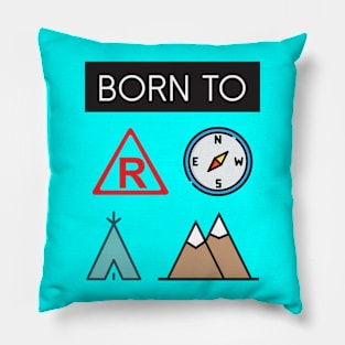 Born to Roam Pillow