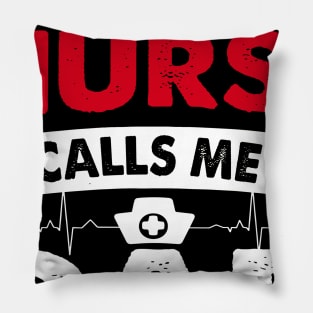 Mens My Favorite Nurse Calls Me Dad T-Shirt Father_s Day Gift Pillow