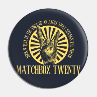 Matchbox Twenty Pin