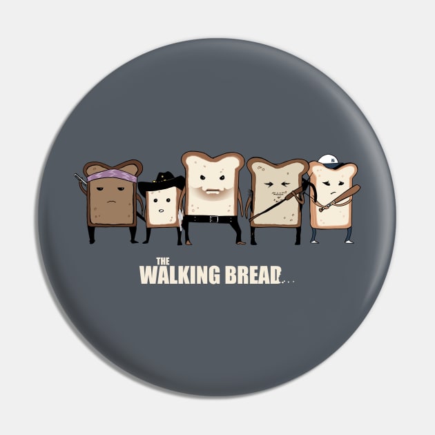 The Walking Bread Pin by RioBurton