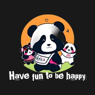 Pandas are happy T-Shirt