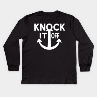 Knock It Off Live Well Network Kids Long Sleeve T Shirts Teepublic