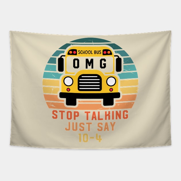 Stop Talking Just Say 10-4 Tapestry by InvaderWylie