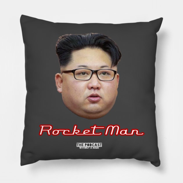 Rocket Man Pillow by thepodcastwithoutaname