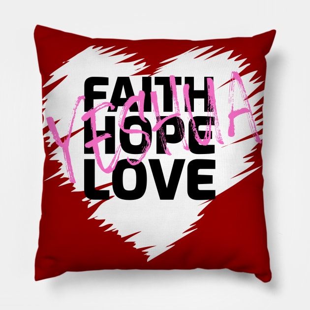 Faith Hope Love Yeshua Heart (Light) Pillow by Slave Of Yeshua