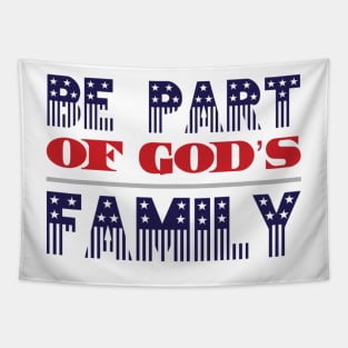 Be Part of God's Family Tapestry