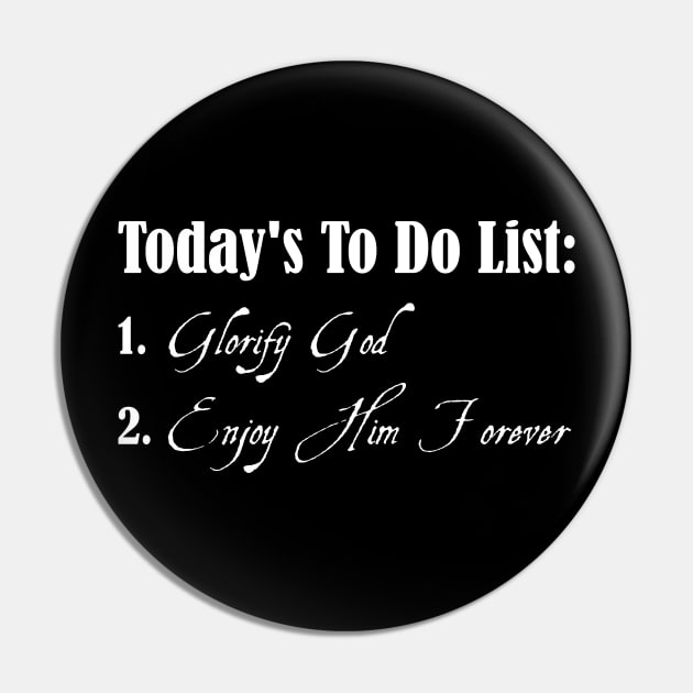 To Do List Westminster Shorter Catechism Pin by Litartary