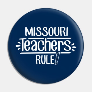 Missouri Teachers Rule Pin