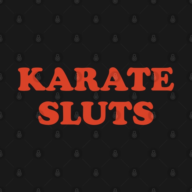 Karate Sluts by blackjackdavey