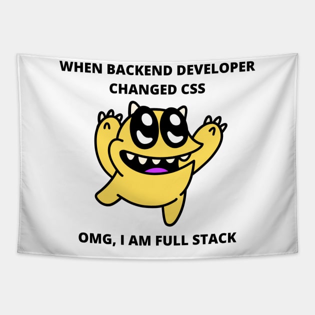 Developer Memes Gift For Full Stack Developer CSS Joke Backend Developer Sticker Tapestry by ohsheep