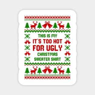 This Is My Ugly Christmas Sweater Magnet
