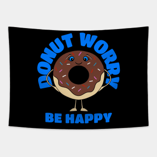 DONUT Lover Donut Worry Be Happy Tapestry