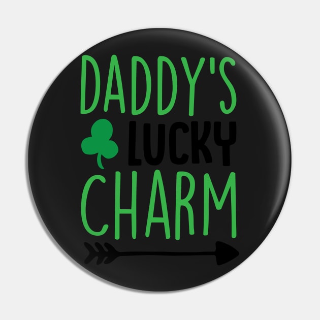 Daddy's Lucky Charm Pin by greenoriginals