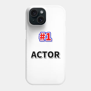 Number one actor Phone Case