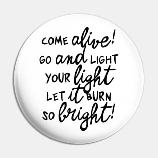 light your light Pin