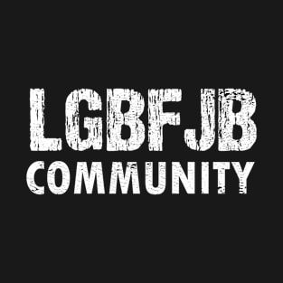 Proud Member Of The LGBFJB Community, LgbFjb, Conservative Anti Biden, funny Christmas T-Shirt