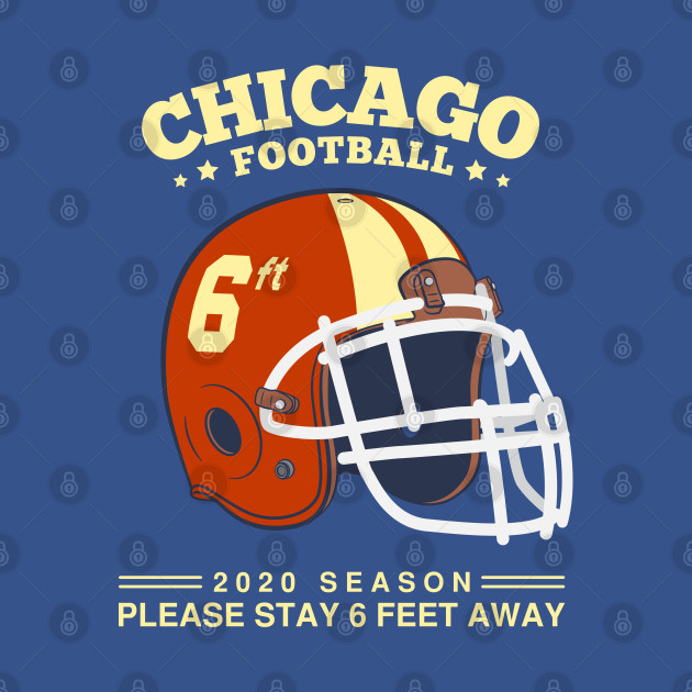 Discover 2020 NFL Chicago Bears Spirit Stay 6ft Away - Chicago Bears - T-Shirt