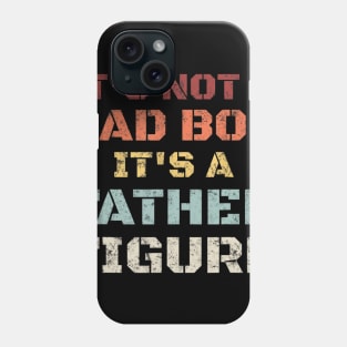 Mens Retro Its Not A Dad Bod Its A Father Figure Fathers Day Gift T shirt Phone Case