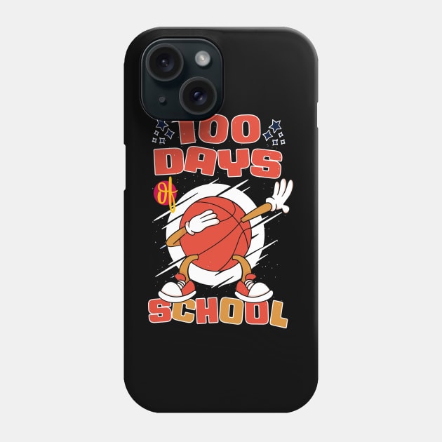 100 days of school featuring a dabbing basketball #1 Phone Case by XYDstore