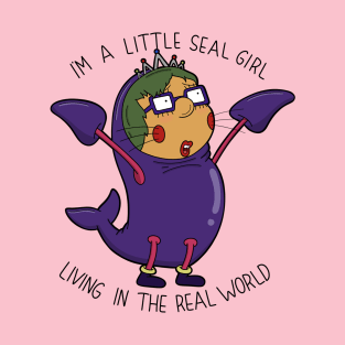 I’m a little seal girl. T-Shirt