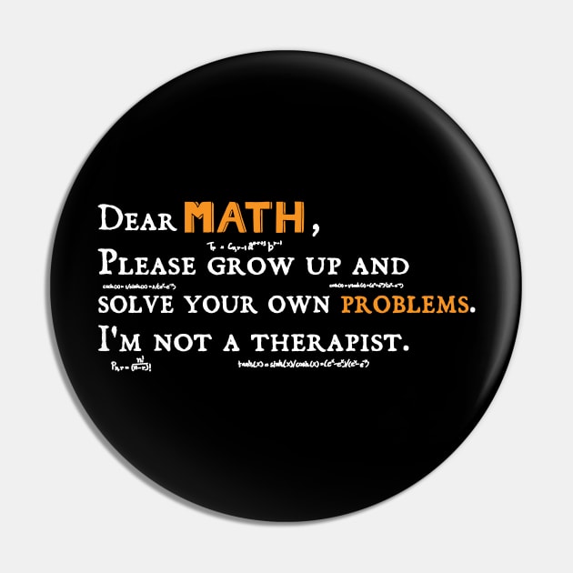 dear math grow up and solve your own problems Dear Math humor Pin by Gaming champion