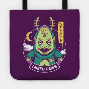 I Need More Gems Tote