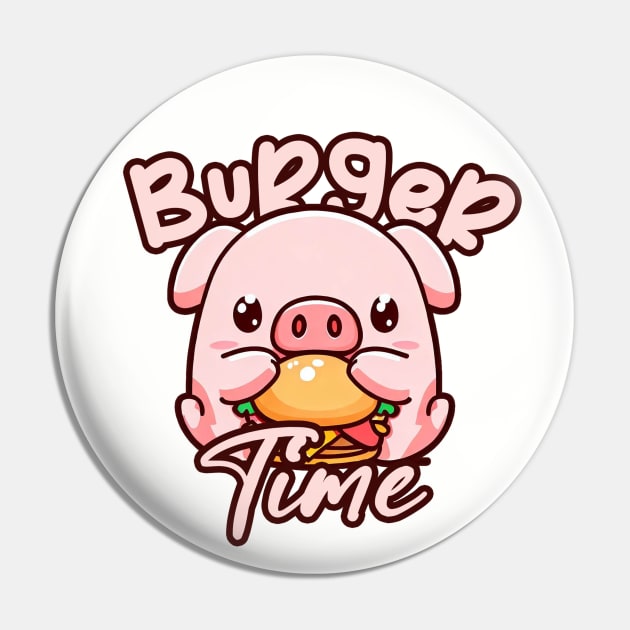 Cute Kawaii Pig Its Time for a Burger Pin by Patternora