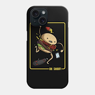 Oh shoot! Phone Case