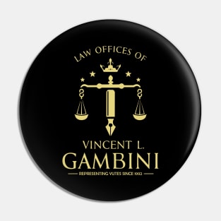 Law Offices of Vincent L. Gambini - Vintage Logo Pin