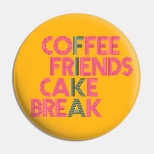 Fikea Coffee break with friends retro style Pin