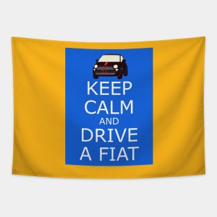 Keep Calm and Drive a Fiat Tapestry