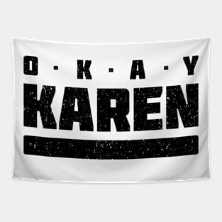 OK Karen - The Hilarious Meme Design Tapestry