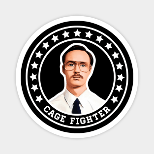 Napoleon Dynamite - Kip - Cage Fighter Magnet