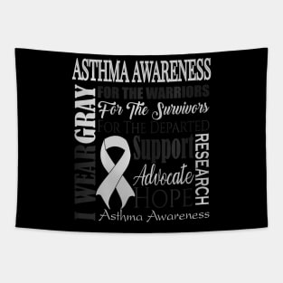 Asthma Awareness  I Wear Gray for an Asthmatic Tapestry