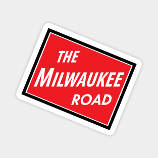 Chicago, Milwaukee, St. Paul and Pacific Railroad "Milwaukee Road" Magnet