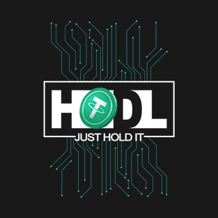 Just Hodl Tether USDT T-Shirt