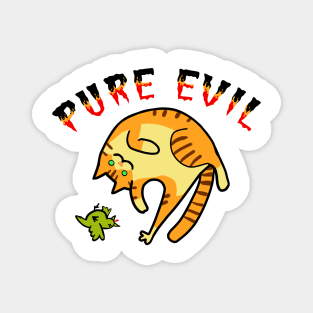 Pure Evil 05 Magnet